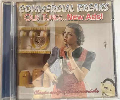 Commercial Breaks Old Tunes New Ads CD  Perry Como Louis Armstrong Edith Piaf • £1.99