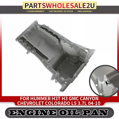 Engine Oil Pan For Hummer H3T 2004-10 H3 GMC Chevrolet Colorado L5 3.7L 12587315 • $125.99