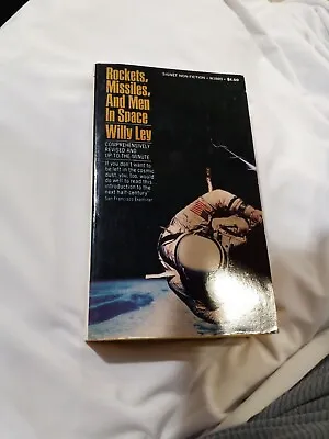 $34.99 • Buy Rockets, Missiles, And Men In Space By Willy Ley PB (1969) 1st PrintIng Signet