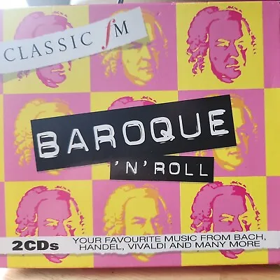 £2.49 • Buy Classic FM: Baroque 'n' Roll Classical 
