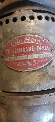 Van Dorn 5/8 Standard Drill • $100