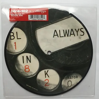 £9.99 • Buy BLINK 182 - Always - I Miss You LIMITED  Edition 7  Picture Disc