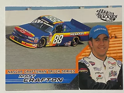 Nascar 2002 Press Pass Trackside #46 Matt Crafton Menards • $0.99