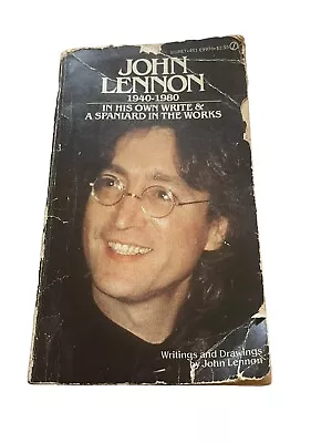 John Lennon In His Own Write & A Spaniard In The Works 1940-1980 Paperback • $4.85