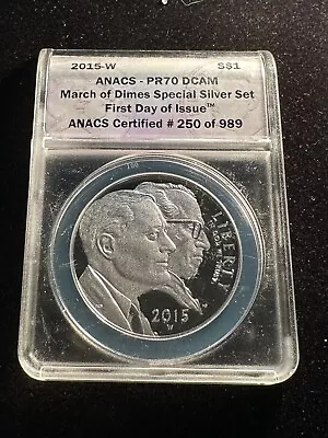 2015 W March Of Dimes Silver Dollar Anacs Pr70 Dcam • $55