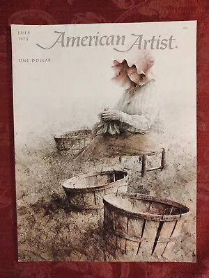 AMERICAN ARTIST July 1973 Hubert Shuptrine Glenn Vilppu John Napper   • $14.40