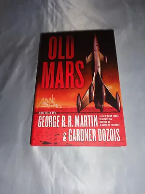 Old Mars By George R R Martin Joe R Lansdale S.M. Stirling SIGNEDx4 2013 HCDJ • $84.95