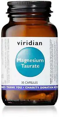 Magnesium Taurate Viridian 30 Capsules Vegan • £15.99