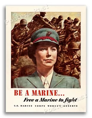 1943 “Be A Marine” WWII Women's Marine Corps Reserve Recruiting War Poster 11x14 • $10.95