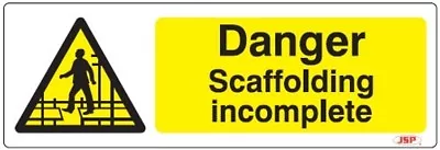 £3.60 • Buy JSP Rigid Plastic  Danger Scaffolding Incomplete  Safety Sign 600x200mm