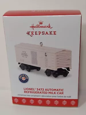 Hallmark Lionel 3472 Automatic Refrigerated Milk Car Ornament 2017 Metal • $12