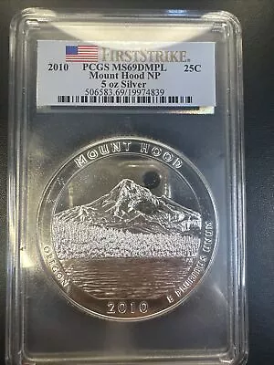 2010 5 Oz. Silver Mount Hood ATB Quarter PCGS MS 69 DMPL Proof Like FIRST STRIKE • $248.47