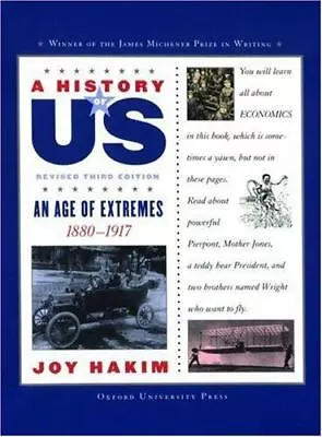 A History Of Us: An Age Of Extremes: 1880-1917 A History Of Us Book Eight • $5.16