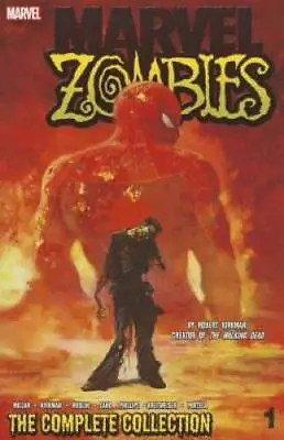 Marvel Zombies: The Complete Collection Volume 1 - Paperback - GOOD • $18.59