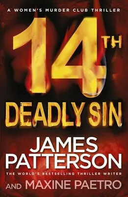 A Women's Murder Club Thriller: 14th Deadly Sin By James Patterson (Hardback) • £4.10