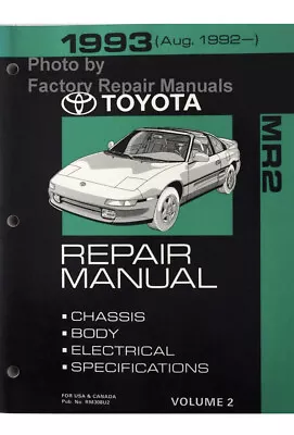 1993 OEM Toyota MR2 Repair Manual Volume 2 (Aug 1992-) • $99