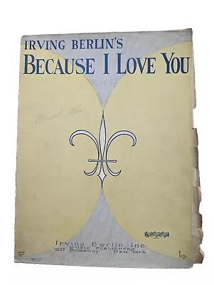 Sheet Music Because I Love You Irving Berlin VTG TvSt • $5.99