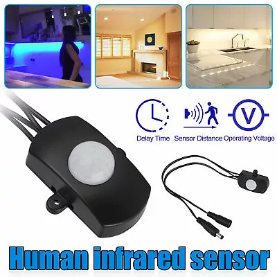 Automatic Infrared PIR Motion Sensor Detector Switch For LED Strip Light 5V-12V • $7.99