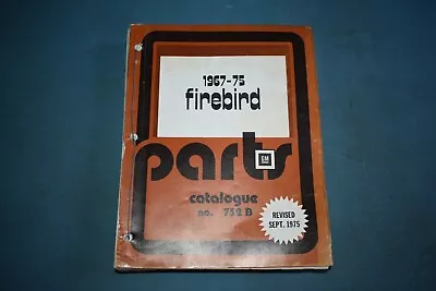 1967-75 Pontiac Firebird Parts Catalogue Catalog Factory Original Illustrated • $110.84