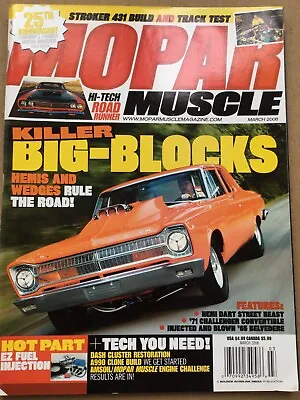 Mopar Muscle Magazine - March 2008 - ‘71 Challenger Cabrio ‘65 Belvedere • $9.31