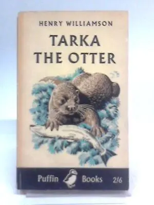 Tarka The Otter (Williamson Henry - 1962) (ID:47956) • £6.52