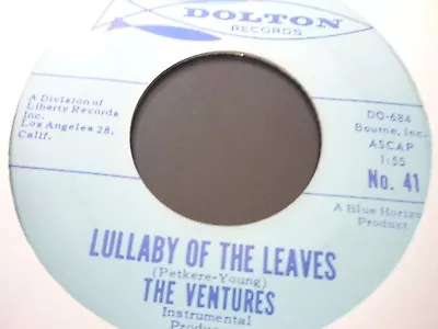 The Ventures-Lullaby Of The Leaves/Ginchy 45 Rare Surf Dolton #41 • $10
