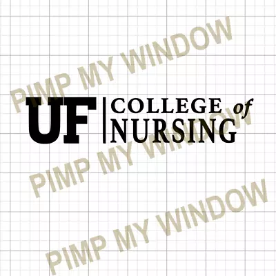 UF University Of Florida College Of Nursing Multisurface Vinyl Window Car Decal • $17.50