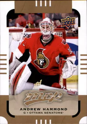 2015-16 Upper Deck MVP #155 Andrew Hammond SP - NM-MT *We Combine S/H* • $1.48