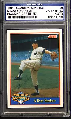 1991 Score Mickey Mantle Glossy #6 Mickey Mantle Auto 1799/5000 PSA Authentic • $775