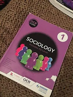 OCR Sociology For A Level Book 1 • £28.05