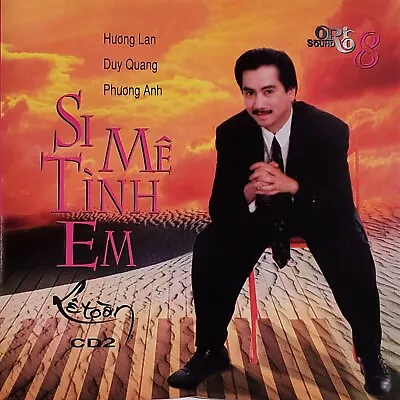 Si Me Tinh Em~Le ToanHuong LanDuy QuangPhuong Anh~Vietnamese Music Cd1st ED • $24.99