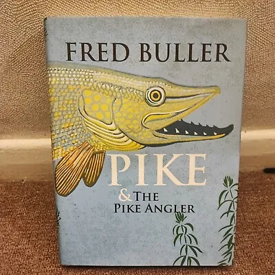 £28.99 • Buy Pike And The Pike Angler By Fred Buller Hardback Book 