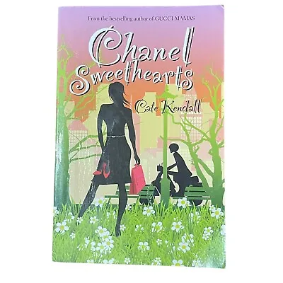 Chanel Sweethearts Cate Kendall Large Paperback Romance • $15.95