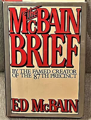 Ed McBain / THE MCBAIN BRIEF Signed 1st Edition 1982 • $34