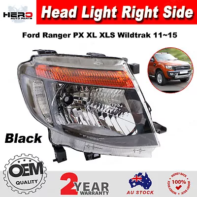 Head Light Lamp For Ford Ranger PX 11~15 XL XLS Wildtrak Black Right Driver RH • $133