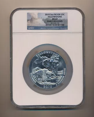 2010 25C 5 Oz Silver America Yellowstone NGC MS69 Early Releases • $281.67