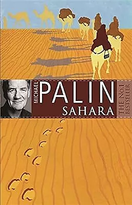 Sahara Michael Palin Used; Good Book • £2.36
