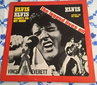 £14.99 • Buy Vince Everett, Elvis Always On My Mind, 1977 States Of America Label, Ex. 