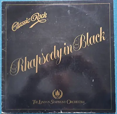 * London Symphony Orchestra Classic Rock Rhapsody In Black 12  Vinyl LP ALBUM • £1.99