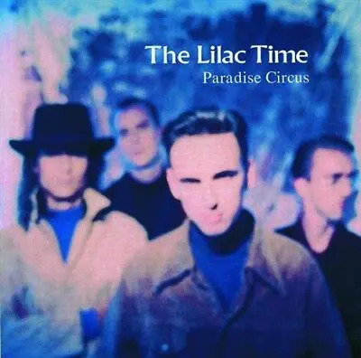 Lilac Time : Paradise Circus CD Value Guaranteed From EBay’s Biggest Seller! • £8.83