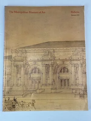METROPOLITAN MUSEUM OF ART BULLETIN SUMMER 1995: An Architectural History • $19.88