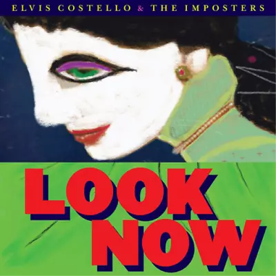 Elvis Costello And The Imposters Look Now (Vinyl) Deluxe  12  Album • $50.26