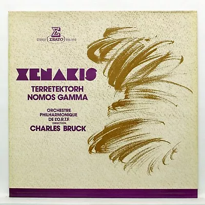 $26 • Buy XENAKIS Terretektorh, Nomos Gamma CHARLES BRUCK - ERATO LP NM