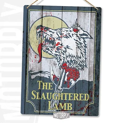 £8.89 • Buy Metal Wall Sign - The Slaughtered Lamb - American Werewolf In London Art
