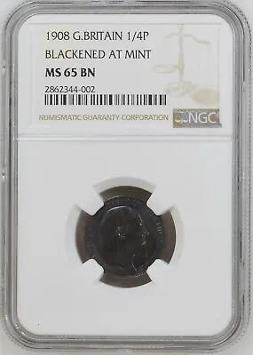 (TOP POP 3/0) 1908 Great Britain 1/4 Penny Farthing Blackened NGC MS 65 BN • $119