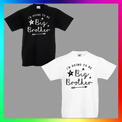 £10.99 • Buy Im Going To Be A Big Brother TShirt T-Shirt Tee Kids Unisex Childrens Baby Bro