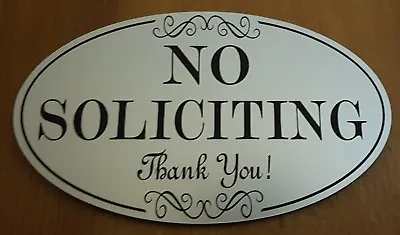 NO SOLICITING Sign 5 X 3  Oval_Indoor/Outdoor_Home Or Business_Laser Engraved • $8.99