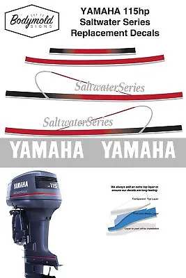 YAMAHA 115hp Saltwater Series Replacement Outboard Decals • $63.81