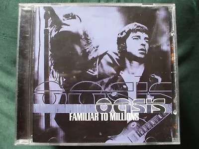 Oasis  - Familiar To Millions CD.Brilliant Gig. • £3.99