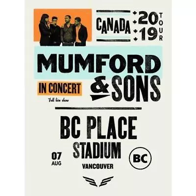 Mumford & Sons - 2019 Poster Vancouver BC Place Stadium Delta Tour • $161